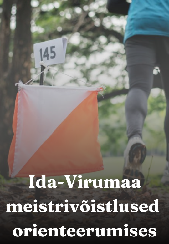 Ida-Virumaa meistrivõistlused orienteerumisjooksus