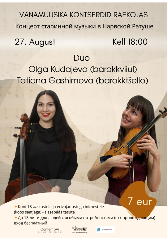 Duo Olga Kudajeva (barokkviiul) ja Tatiana Gashimova (barokktšello)