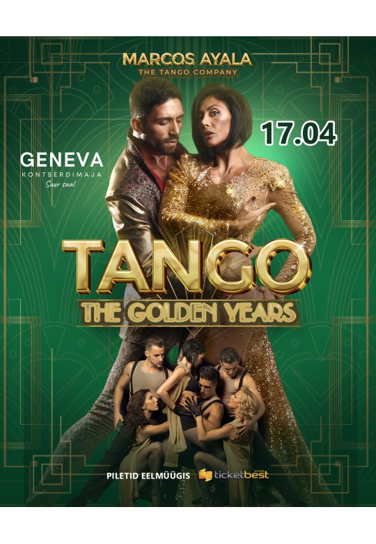 Tango ja jazzilavastus "Tango. Kuldsed aastad."