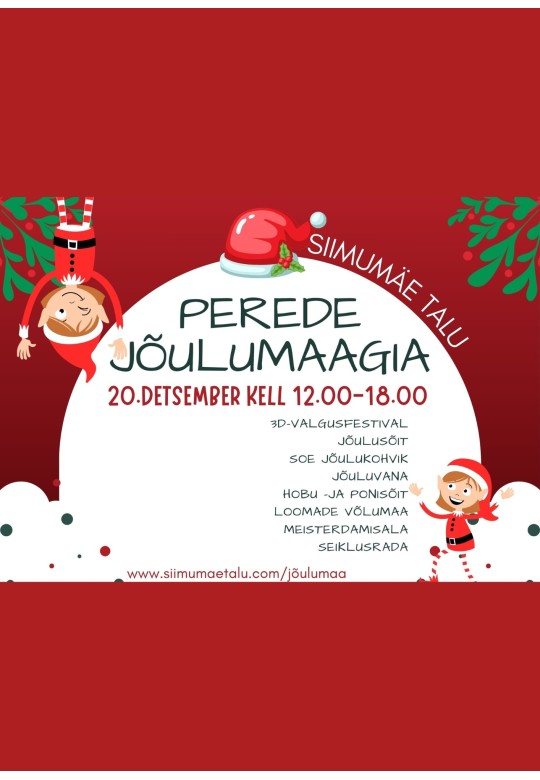 Perede jõulumaagia Siimumäe talus