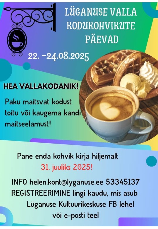 Lüganuse valla kodukohvikute päevad 2025