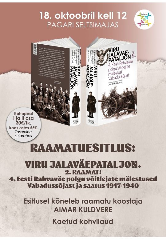 Raamatuesitlus "VIRU JALAVÄEPATALJON. 2.raamat"