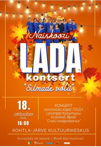 Naiskoori LADA kontsert "Silmade võlu"
